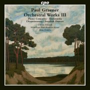Oliver Triendl - Graener: Orchestral Works, Vol. 3 (2015)