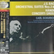 Carl Schuricht - J.S.Bach: Orchestral Suites, Handel: Concerti Grossi (1961) [2016 SACD The Valued Collection Platinum]