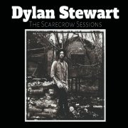 Dylan Stewart - The Scarecrow Sessions (2019)