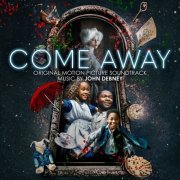 John Debney - Come Away (Original Motion Picture Soundtrack) (2020) [Hi-Res]