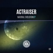 Actraiser - Natural Evolution EP (2015) [Hi-Res]