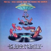 The Glass Family  - Mr DJ You Know How To Make Me Dance (1978)