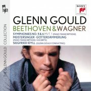 Glenn Gould - Beethoven & Wagner: Piano Transcriptions by Liszt & Gould (2012)