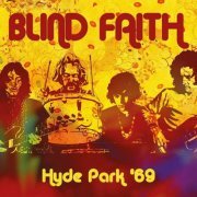 Blind Faith - Hyde Park '69 (2020)