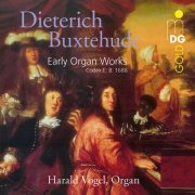 Harald Vogel - Buxtehude: Early Organ Works (2018)