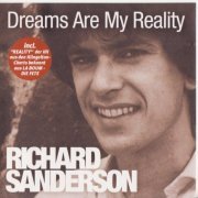 Richard Sanderson - Dreams Are My Reality (2005)