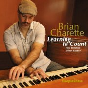 Brian Charette - Learning To Count (2011) FLAC