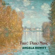 Angela Hewitt - Faure: Piano Music (2013) [Hi-Res]