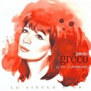 Juliette Greco - Si Tu T'imagines (2CD) (2009) CD-Rip