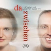 Sofia Pavone and Hedayet Djeddikar - da. zwischen (2023) [Hi-Res]