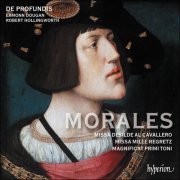 De Profundis  - Morales: Missa Mille regretz & Missa Desilde al cavallero (2023) [Hi-Res]