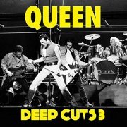 Queen - Deep Cuts (Vol. 3 / 1984-1995) (2011/2014)