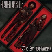 Heathen Apostles - The in Between (2024)