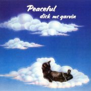 Dick McGarvin - Peaceful (1974)