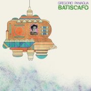 Gregorio Paniagua - Batiscafo (2020) [Hi-Res]