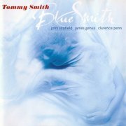 Tommy Smith - Blue Smith (1999)
