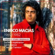 Enrico Macias - Versions studio originales - 1969 / 1982 (2023)