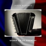 Jason Morings - Quand on Se Promène (French Jazz) (2022) Hi-Res