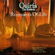 Osiris The Rebirth - Remants Of Life (2009)