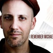 Adam Rafferty - I Remember Michael (2011)