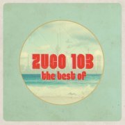 Zuco 103 - The Best Of (2015) FLAC