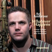 Ari Ambrose - Whatever Happens (2007) FLAC