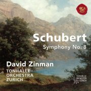David Zinman - Schubert: Symphony No. 8 in C Major, D. 944 "Great" (2013)