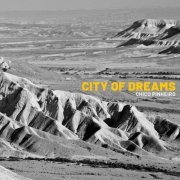 Chico Pinheiro - City of Dreams (2020)