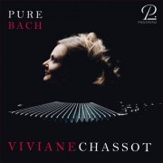 Viviane Chassot - Pure Bach (2021) [HI-Res]