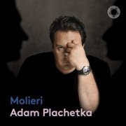 Adam Plachetka, Czech Ensemble Baroque & Roman Valek - Molieri (2022) [Hi-Res]