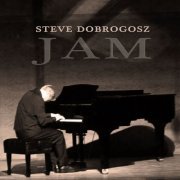 Steve Dobrogosz - Jam (2023) Hi Res