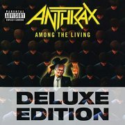 Anthrax - Among The Living (Deluxe Edition) (2009/2014)