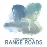 Eamon McGrath - Range Roads (Original Motion Picture Soundtrack) (2022) [Hi-Res]