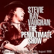 Stevie Ray Vaughan - The Penultimate Show (2019)