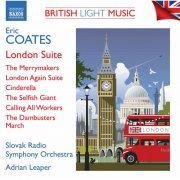 Slovak Radio Symphony Orchestra - E. Coates: British Light Music (2021)