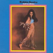 Bobbie Gentry - Touch 'Em With Love (1969)