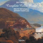 Melvyn Tan, Anthony Pleeth - Beethoven: Complete Cello Music (1996)