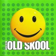 VA - Back To The Old Skool [2CD) (2001)