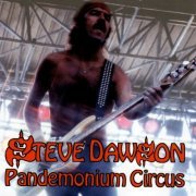 Steve Dawson - Pandemonium Circus (2023)