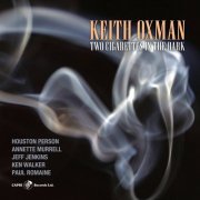 Keith Oxman - Two Cigarettes in the Dark (2020)
