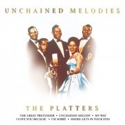 The Platters - Unchained Melodies (2010)