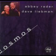 Abbey Rader & David Liebman - Cosmos (2003)