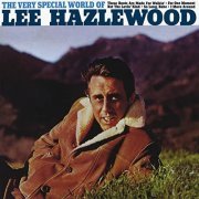 Lee Hazlewood - The Very Special World Of Lee Hazlewood (Expanded Edition) (2017)