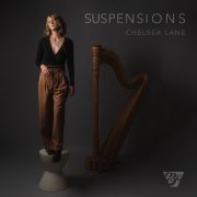 Chelsea Lane - Suspensions (2022) [Hi-Res]