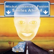 Michal Urbaniak's Fusion feat. Urszula Dudziak - Smiles Ahead (2016) [Hi-Res]