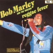 Bob Marley & The Wailers - Reggae Fever Vol. 1 & 2 [2CD] (1997)