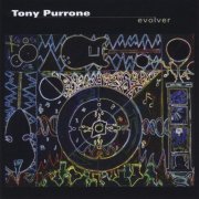 Tony Purrone - Evolver (2010) FLAC