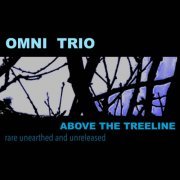 Omni Trio - ABOVE THE TREELINE (2022)