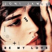 Joni James - Be My Love (2021)