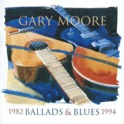 Gary Moore - Ballads & Blues 1982-1994 (1995)